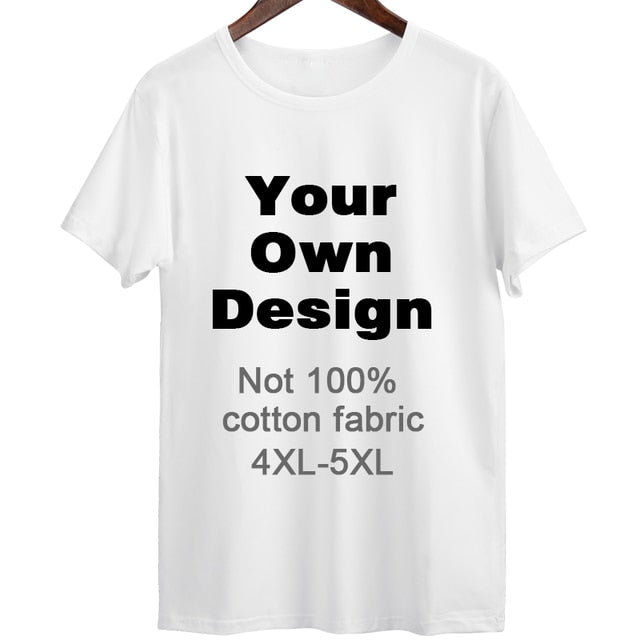 2019 Your OWN Design Brand Logo/Picture White Custom Men and women t-shirt Plus Size T Shirt Men Clothing